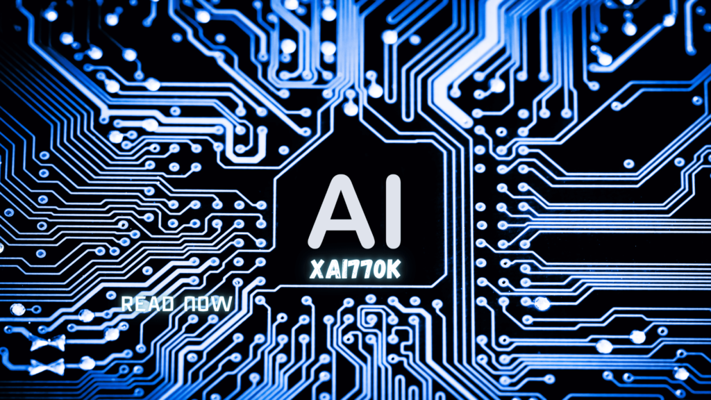 Potential Use Cases for XAI770K